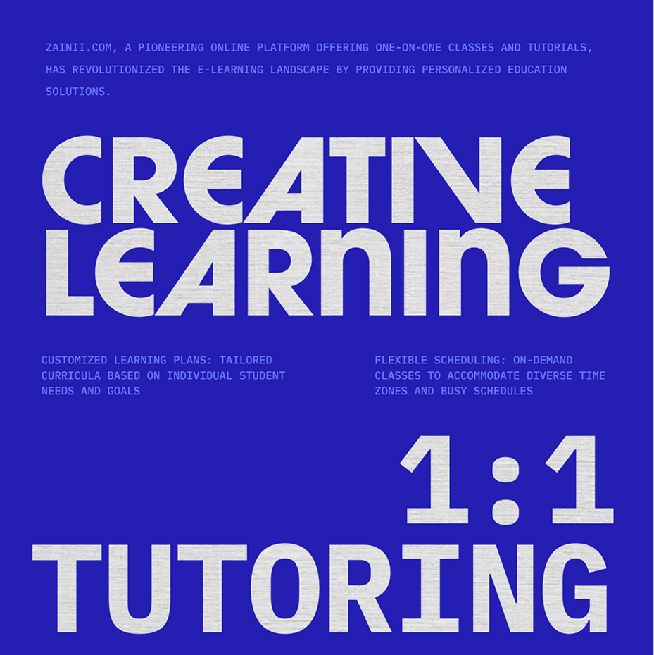 Zainii — Creative Learning 1:1 tutoring poster
